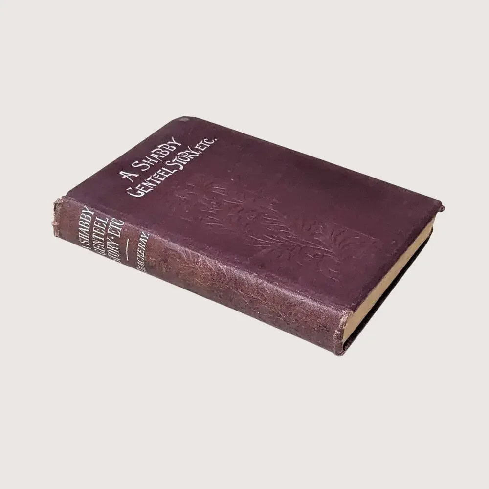 Antique A Shabby Genteel Story And Other Tales Hardcover By Thackeray